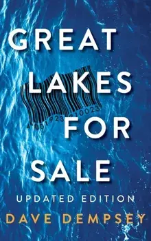 Great Lakes for Sale: Updated Edition, Hardcover/Dave Dempsey