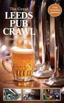 Great Leeds Pub Crawl, Paperback/Simon Jenkins