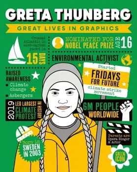 Great Lives in Graphics: Greta Thunberg, Hardback/***