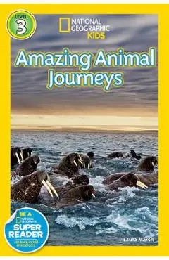 Great Migrations Amazing Animal Journeys - Laura Marsh