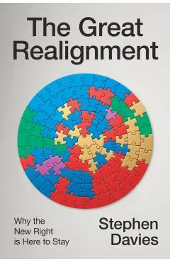 Great Realignment - Stephen (university Of Auckland) Davies