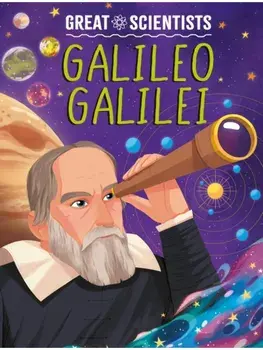 Great Scientists: Galileo Galilei, Paperback/Anna Baker