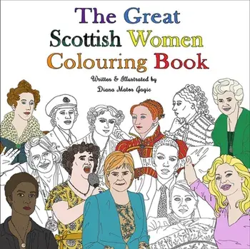 Great Scottish Women Colouring Book, Paperback/***