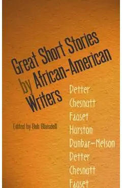 Great Short Stories by African-American Writers - Bob Blaisdell
