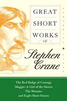 Great Short Works of Stephen Crane, Paperback/Stephen Crane