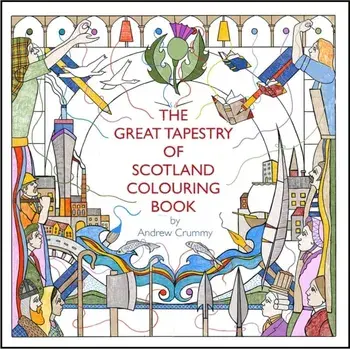 Great Tapestry of Scotland Colouring Book, Paperback/Andrew Crummy