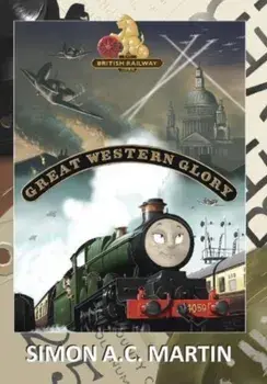 Great Western Glory, Hardback/Simon A.C. Martin
