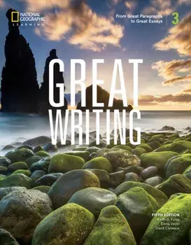 Great Writing 3: Student's Book. 5 ed, Paperback/David Clabeaux