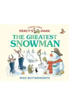 Greatest Snowman - Nick Butterworth