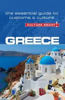 Greece - Culture Smart!: The Essential Guide to Customs & Culture, Paperback/Constantine Buhayer