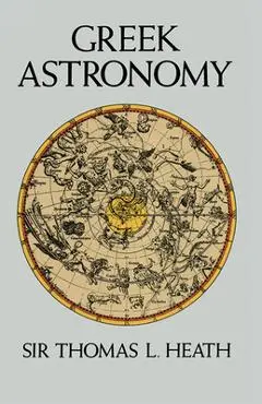 Greek Astronomy - Sir Thomas L. Heath