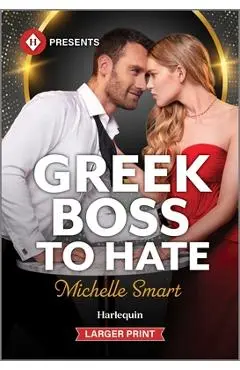Greek Boss to Hate - Michelle Smart
