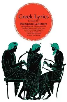 Greek Lyrics, Paperback/Richmond Lattimore