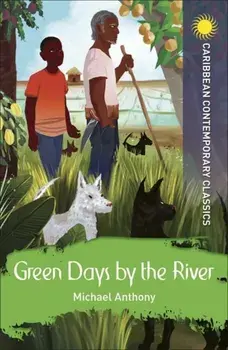 Green Days by the River, Paperback/Michael Anthony