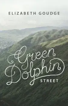 Green Dolphin Street, Paperback/Elizabeth Goudge