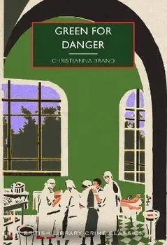 Green for Danger, Paperback/Christianna Brand