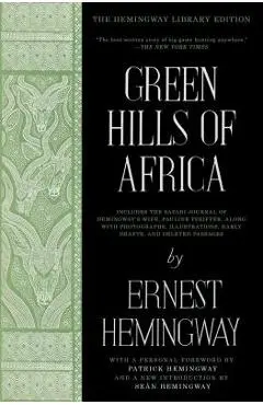 Green Hills of Africa - Ernest Hemingway