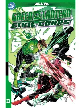Green Lantern Vol. 4: Civil Corps, Paperback/Xermanico