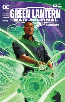 Green Lantern: War Journal Vol. 1: Contagion, Paperback/Montos