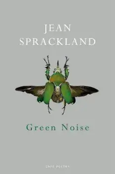 Green Noise, Hardcover/Jean Sprackland