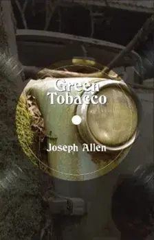 Green Tobacco, Paperback/Joseph Allen