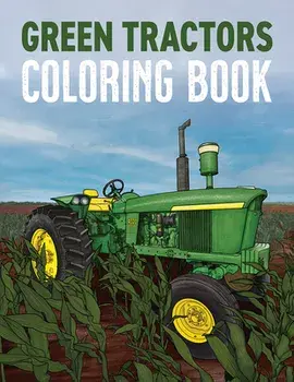 Green Tractors Coloring Book, Paperback/Lee Klancher
