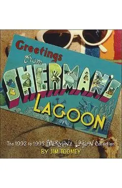 Greetings from Sherman's Lagoon - Jim Toomey