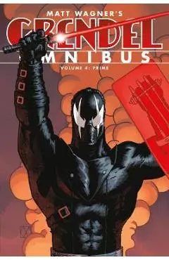 Grendel Omnibus Volume 4: Prime (Second Edition) - Matt Wagner