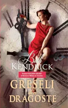 Greseli din dragoste/Beth Kendrick