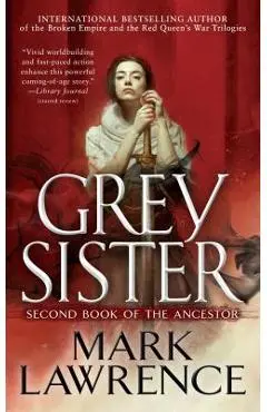 Grey Sister - Mark Lawrence