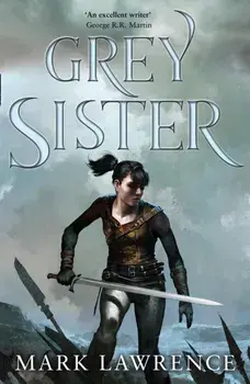 Grey Sister, Paperback/Mark Lawrence