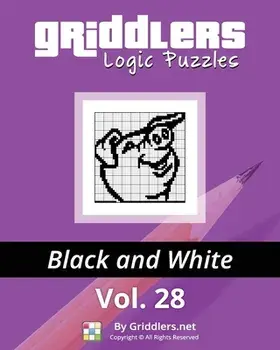 Griddlers Logic Puzzles: Black and White 28, Paperback/Rastislav Rehák