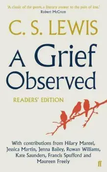 Grief Observed Readers' Edition, Paperback/C.S. Lewis
