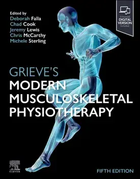 Grieve's Modern Musculoskeletal Physiotherapy. 5 ed, Hardback/***