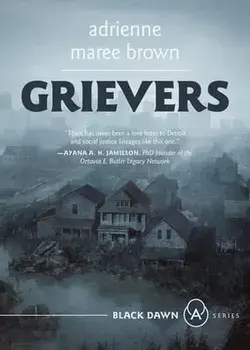 Grievers, Paperback/Adrienne Maree Brown