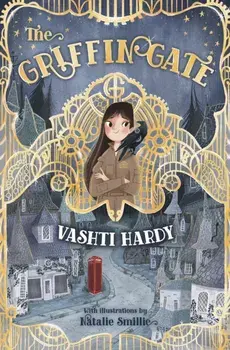 Griffin Gate, Paperback/Vashti Hardy