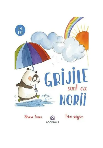 Grijile sunt ca norii