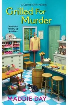 Grilled for Murder - Maddie Day