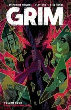 Grim Vol. 4, Paperback/Stephanie Phillips