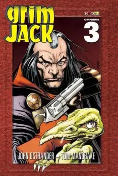 Grimjack Omnibus 3, Paperback/John Ostrander