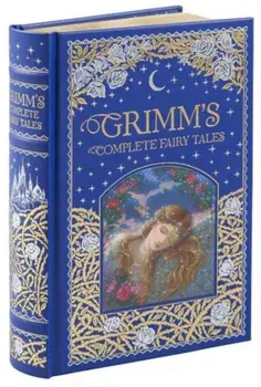 Grimm's Complete Fairy Tales (Barnes & Noble Collectible Classics: Omnibus Edition). New ed/Brothers Grimm