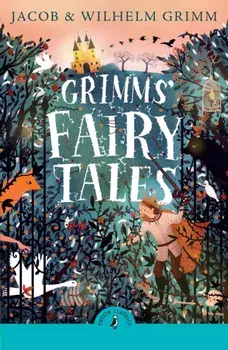 Grimms' Fairy Tales, Paperback/Brothers Grimm