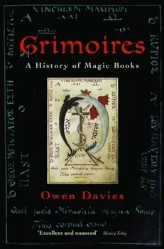 Grimoires. A History of Magic Books, Paperback/Owen Davies