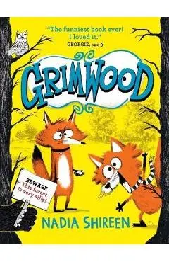 Grimwood: Volume 1 - Nadia Shireen