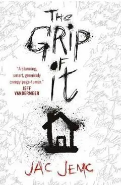 Grip of It - Jac Jemc