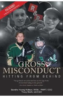 Gross Misconduct: Hitting From Behind - Sandra Young Kolbuc