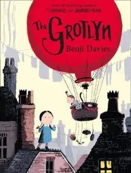Grotlyn, Paperback/Benji Davies