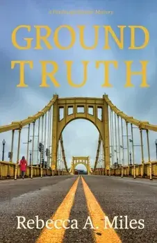 Ground Truth, Paperback/Rebecca A. Miles