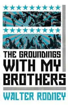 Groundings with My Brothers