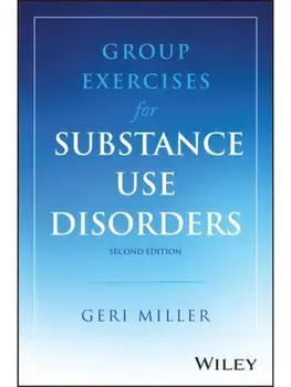 Group Exercises for Substance Use Disorders Counseling. 2 ed, Paperback/***
